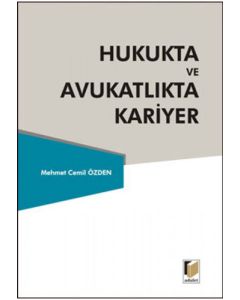 Hukukta ve Avukatlıkta Kariyer