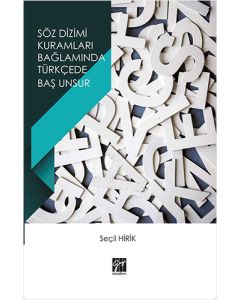 Söz Dizimi Kuramları Bağlamında Türkçede Baş Unsur
