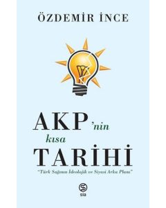 AKP'nin Kısa Tarihi