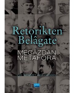 Retorikten Belagate Mecazdan Metafora