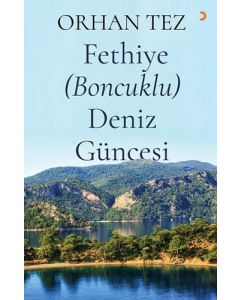 Fethiye (Boncuklu) Deniz Güncesi