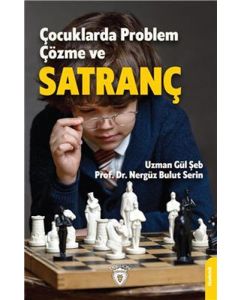 Çocuklarda Problem Çözme ve Satranç