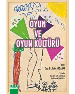 Oyun ve Oyun Kültürü