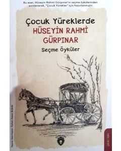 Çocuk Yüreklerde Hüseyin Rahmi Gürpınar 