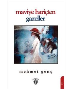 Maviye Hariçten Gazeller