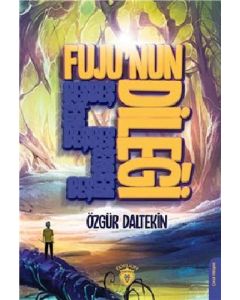Fuju'nun 5 Dileği