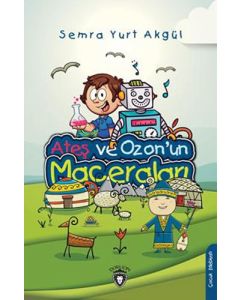 Ateş ve Ozon'un Maceraları