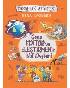 Genç Editör ve Eleştirmenin Not Defteri
