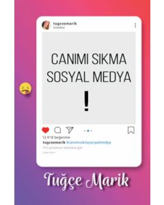 Canımı Sıkma Sosyal Medya