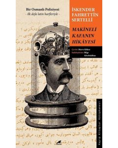 Makineli Kafanın Hikayesi