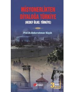 Misyonerlikten Diyaloğa Türkiye