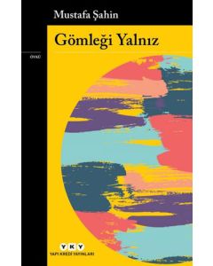 Gömleği Yalnız