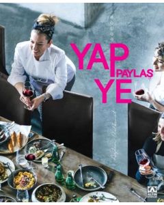 Yap Ye Paylaş (Ciltli)