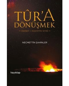 Tur’a Dönüşmek