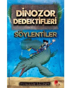 Dinozor Dedektifleri - Söylentiler