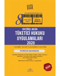 Sektörel Bazda Tüketici Hukuku Uygulamaları 2020