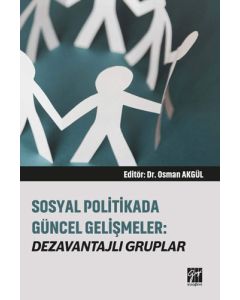 Sosyal Politikada Güncel Gelişmeler: Dezavantajlı Gruplar