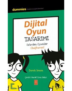 Dijital Oyun Tasarımı - Sıfırdan Oyunlar Oluşturun!