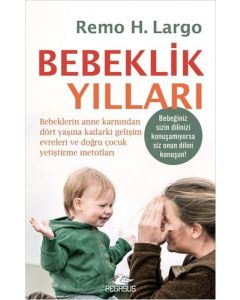 Bebeklik Yılları