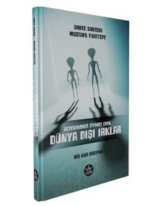 Gezegenimizi Ziyaret Eden Dünya Dışı Irklar - Bir KGB Dosyası