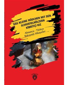 Das Kleine Madchen Mit Den Schwefelhölzern - Kibritçi Kız