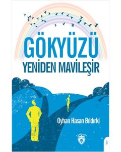 Gökyüzü Yeniden Mavileşir