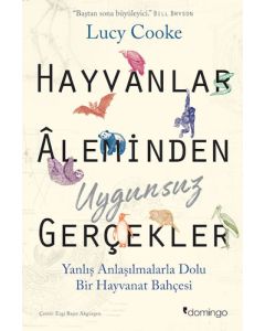 Hayvanlar Âleminden Uygunsuz Gerçekler