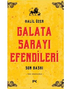 Galata Sarayı Efendileri