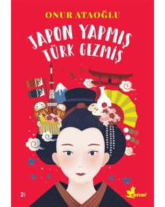 Japon Yapmış Türk Gezmiş