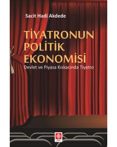 Tiyatronun Politik Ekonomisi