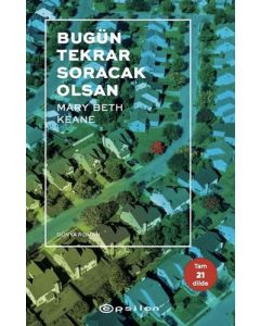 Bugün Tekrar Soracak Olsan