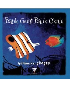 Batık Gemi Balık Okulu