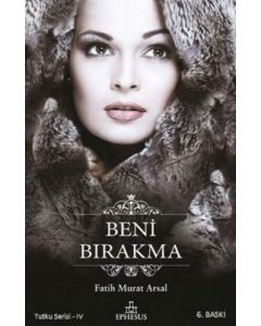 Beni Bırakma