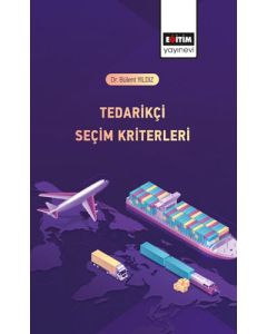 Tedarikçi Seçim Kriterleri