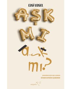 Aşk Mı Aşk Mı?