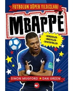 Mbappe - Futbolun Süper Yıldızları