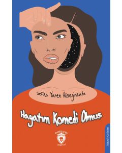Hayatım Komedi Olmuş