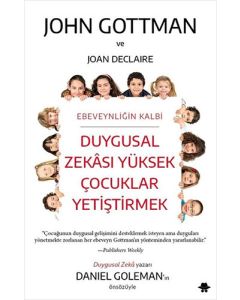 Duygusal Zekası Yüksek Çocuklar Yetiştirmek