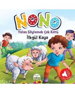 Nono 4 - Yalan Söylemek Çok Kötü