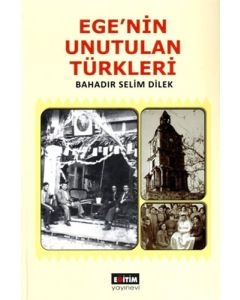 Ege’nin Unutulan Türkleri