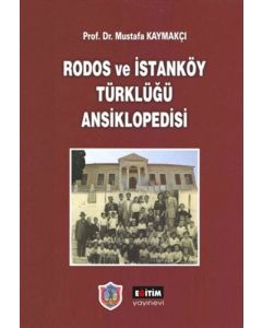Rodos ve İstanköy Türklüğü Ansiklopedisi (Ciltli)