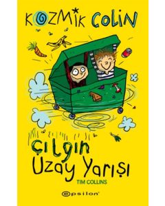Kozmik Colin - Çılgın Uzay Yarışı (Ciltli)