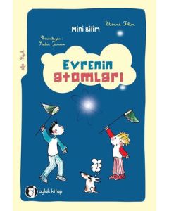 Mini Bilim - Evrenin Atomları