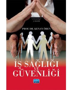 İş Sağlığı ve Güvenliği