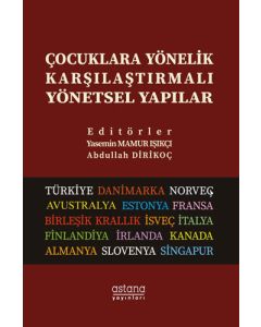 Çocuklara Yönelik Karşılaştırmalı Yönetsel Yapılar