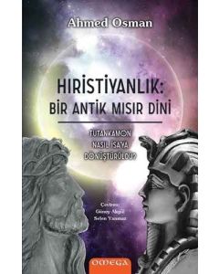 Hristiyanlık: Bir Antik Mısır Dini