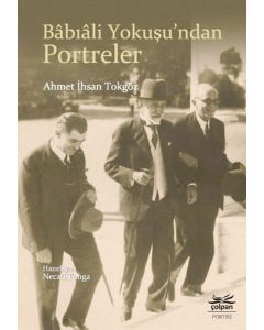 Babıali Yokuşu'ndan Portreler