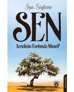 Sen Kendinin Farkında Mısın?