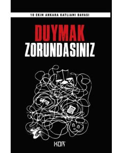 Duymak Zorundasınız