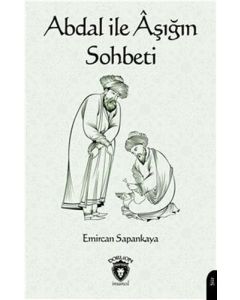 Abdal ile Aşığın Sohbeti